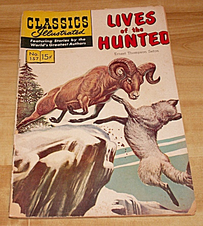 Classics Illustrated: Lives Of The Hunted Comic Book No. 157