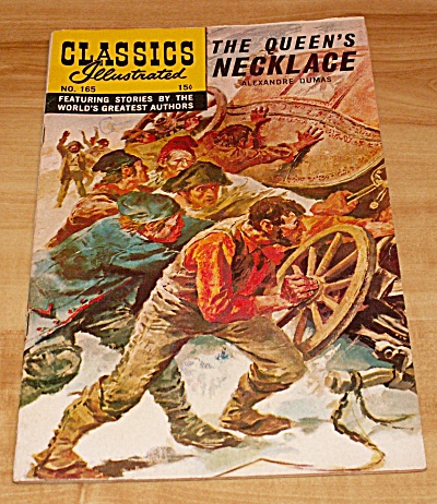 Classics Illustrated: The Queen's Necklace Comic Book No. 165