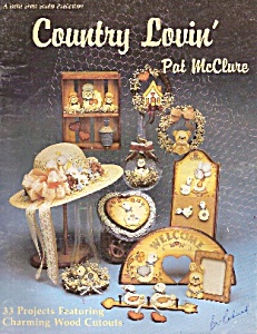 Country Lovin' By Pat Mcclure - 1985