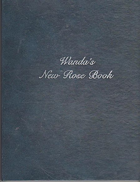 Vintage - Wanda's New Rose Book - Wanda Clapham -